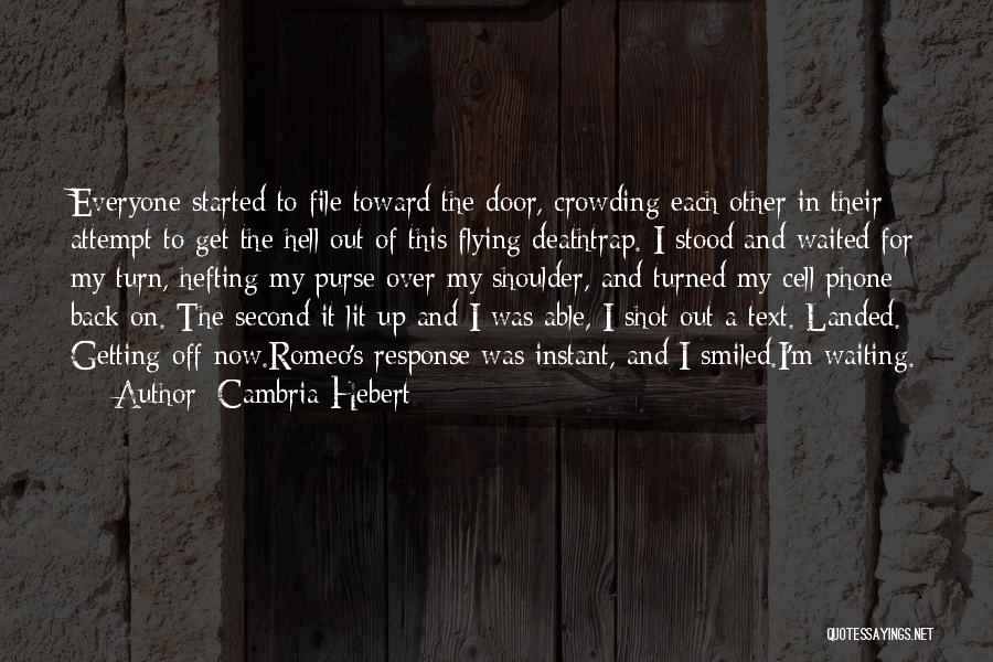 Cambria Hebert Quotes 1134269