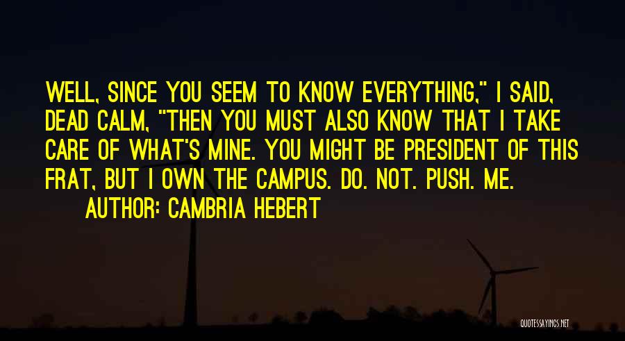 Cambria Hebert Quotes 1676058