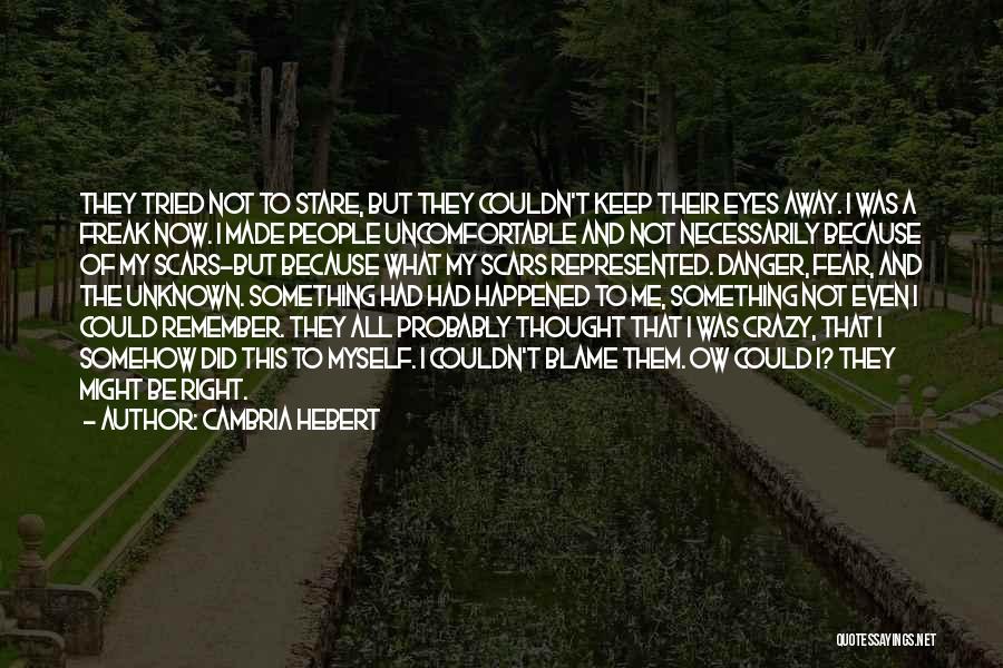 Cambria Hebert Quotes 1761943