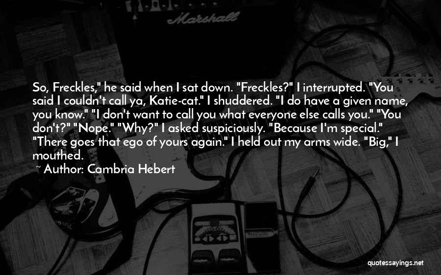 Cambria Hebert Quotes 1789811