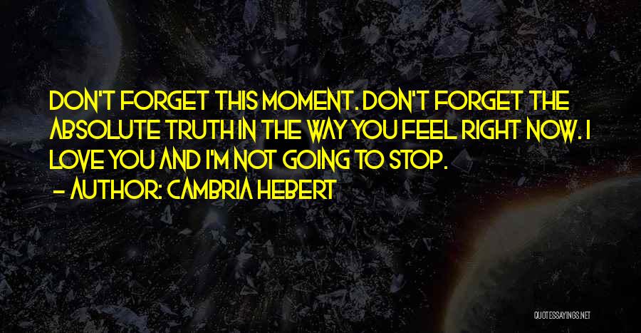 Cambria Hebert Quotes 1933286