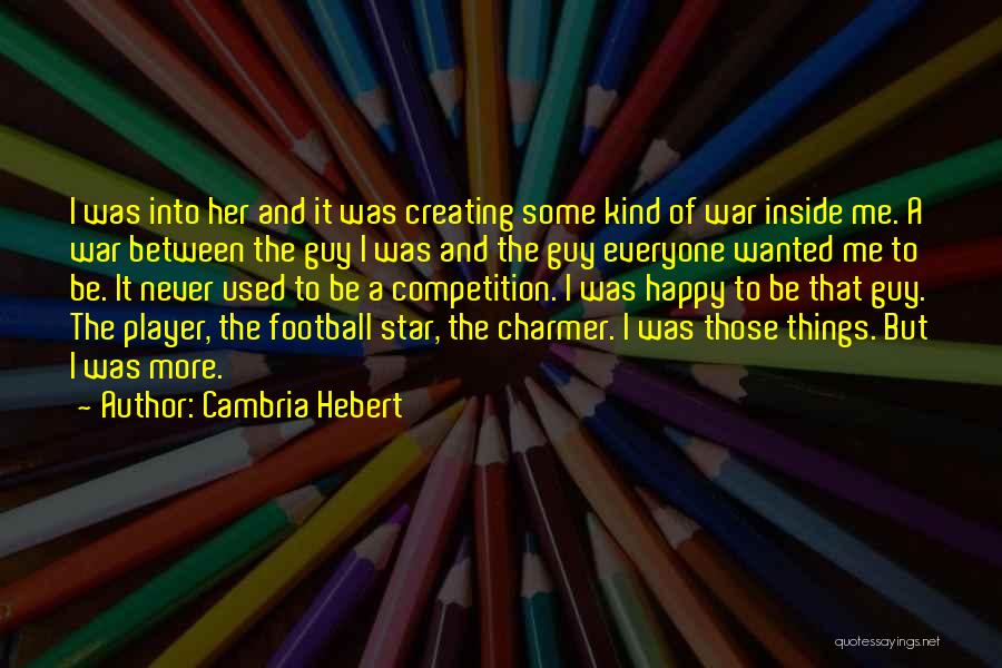 Cambria Hebert Quotes 2011958