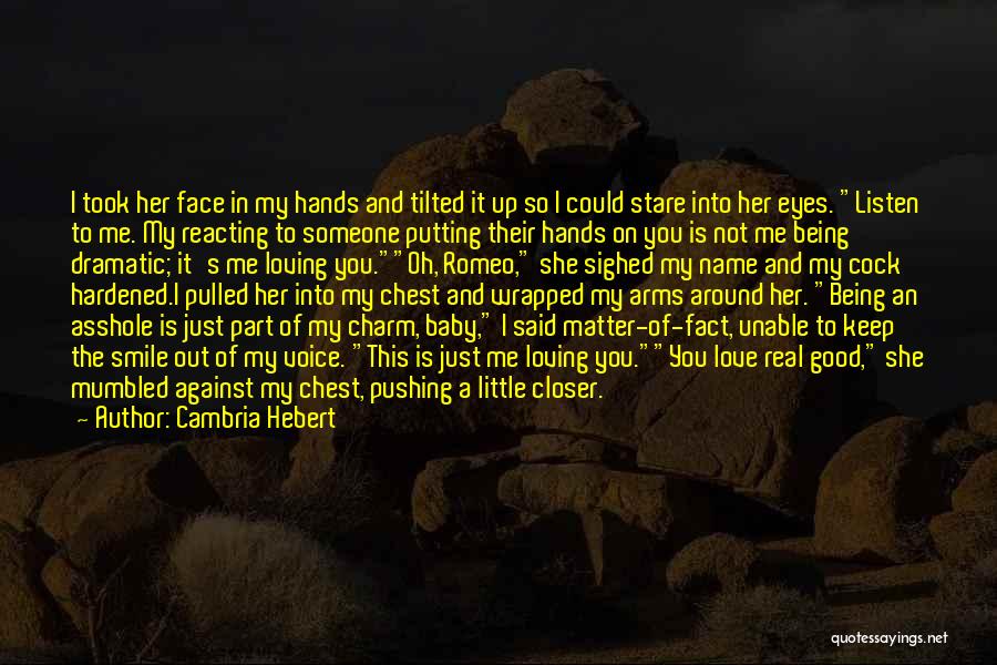 Cambria Hebert Quotes 335010