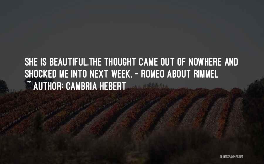 Cambria Hebert Quotes 626701