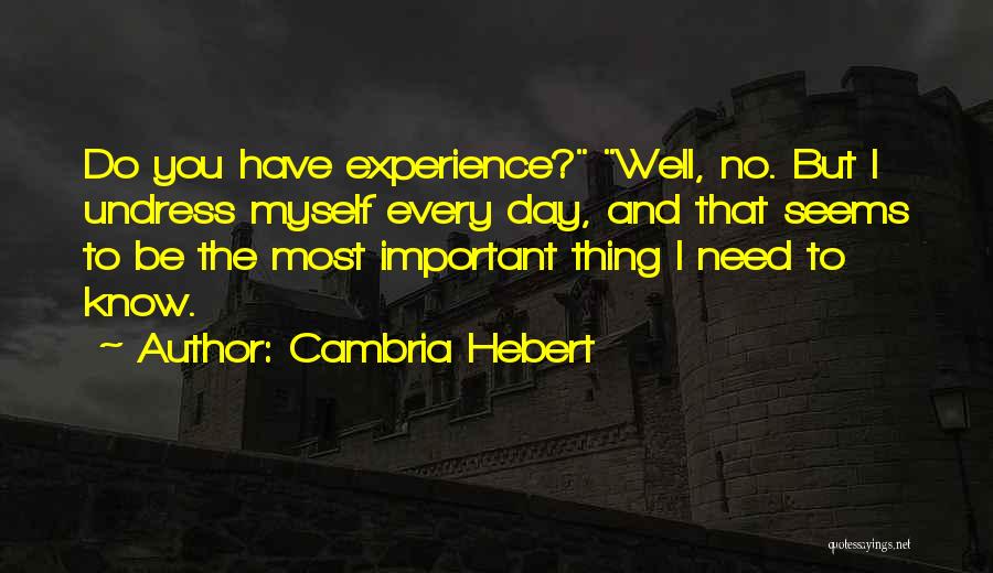 Cambria Hebert Quotes 645930