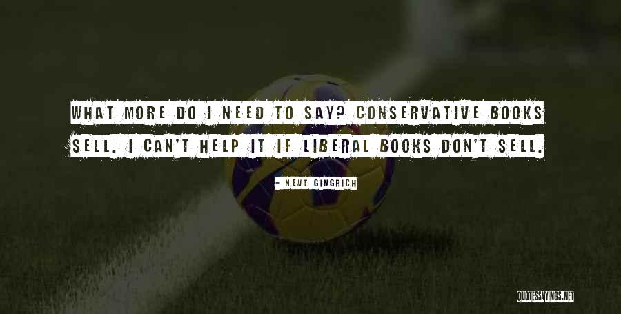 Cambric Tea Quotes By Newt Gingrich Cambric Tea Quotes By Newt Gingrich