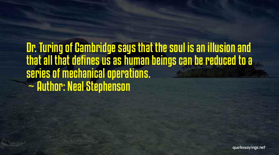 Cambridge Quotes By Neal Stephenson
