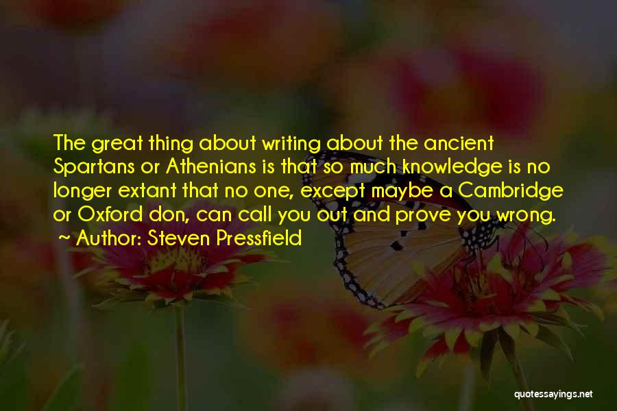 Cambridge Quotes By Steven Pressfield
