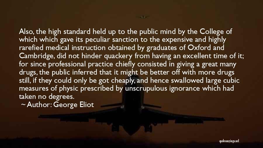 Cambridge Vs Oxford Quotes By George Eliot