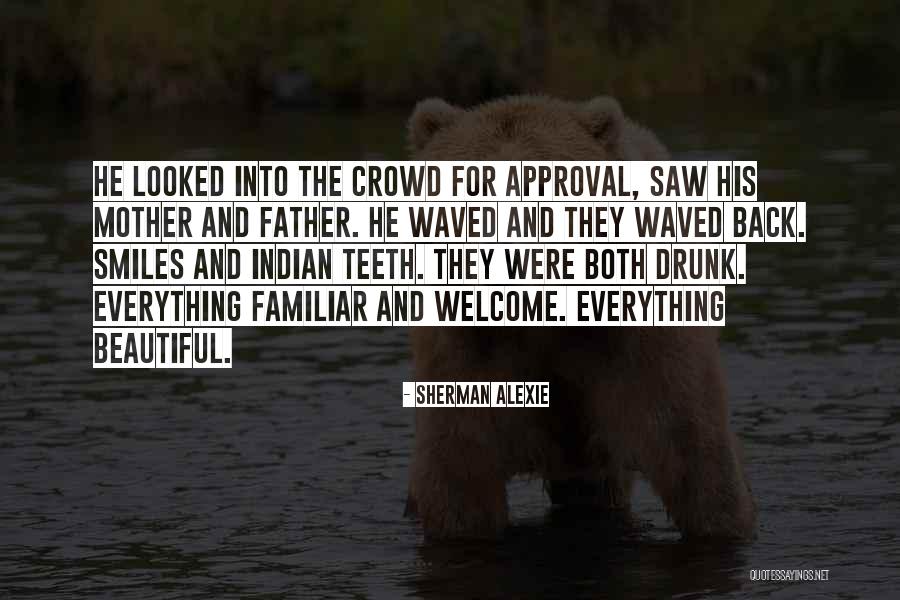 Cambridgeshire County Quotes By Sherman Alexie Cambridgeshire County Quotes By Sherman Alexie