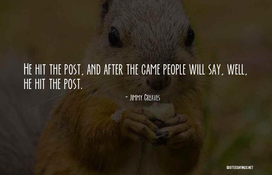 Camburn Lawsuit Quotes By Jimmy Greaves Camburn Lawsuit Quotes By Jimmy Greaves