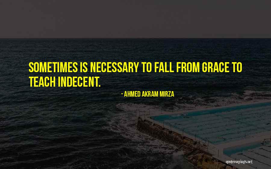 Camby Hotel Quotes By Ahmed Akram Mirza Camby Hotel Quotes By Ahmed Akram Mirza