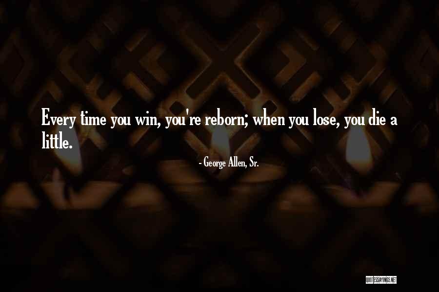 Camcorders Digital Quotes By George Allen, Sr. Camcorders Digital Quotes By George Allen, Sr.