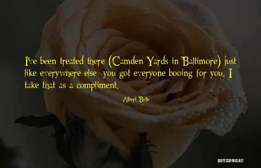 Camden Quotes By Albert Belle