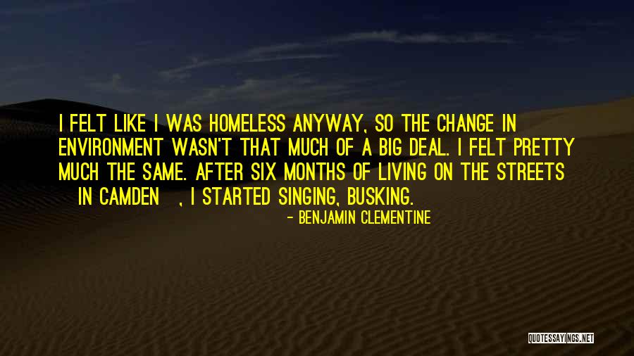 Camden Quotes By Benjamin Clementine