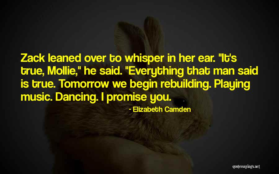 Camden Quotes By Elizabeth Camden