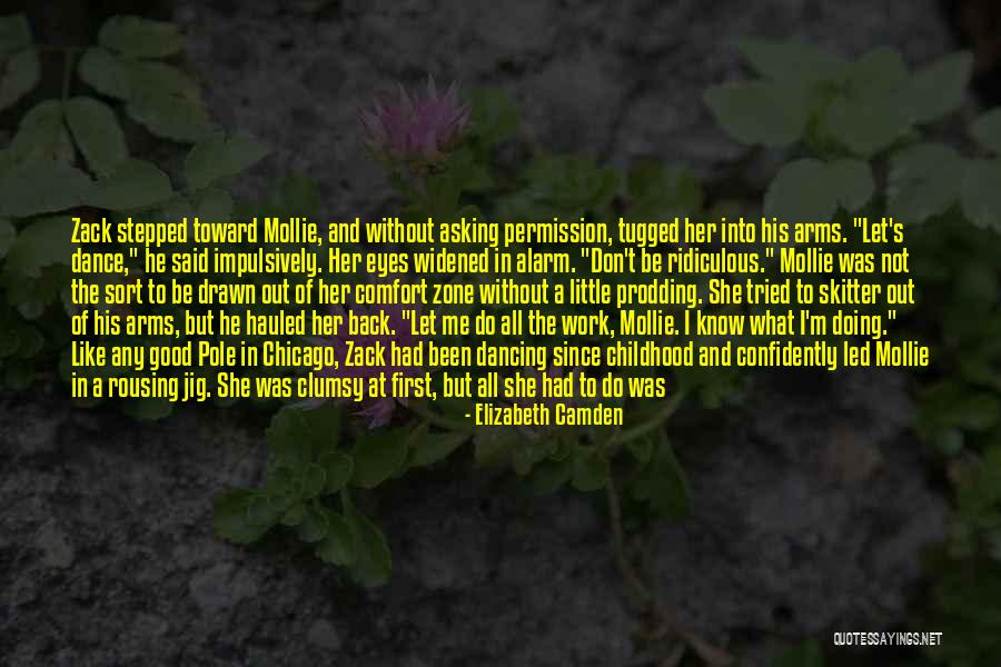 Camden Quotes By Elizabeth Camden