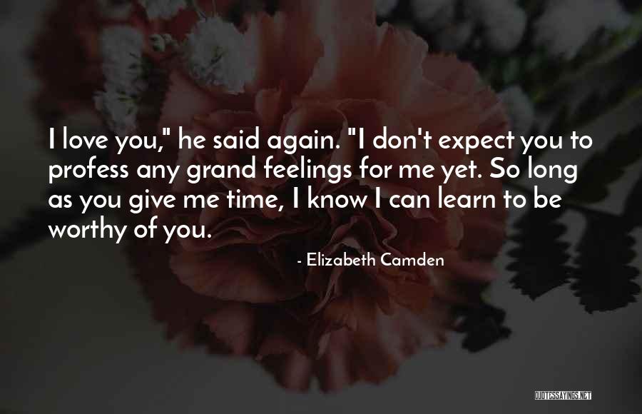 Camden Quotes By Elizabeth Camden