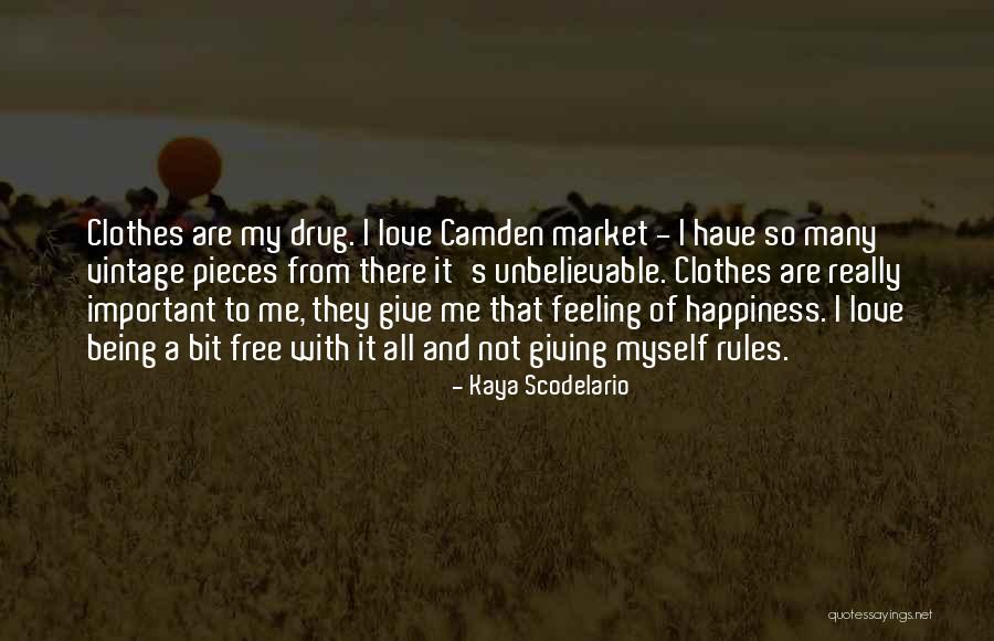 Camden Quotes By Kaya Scodelario