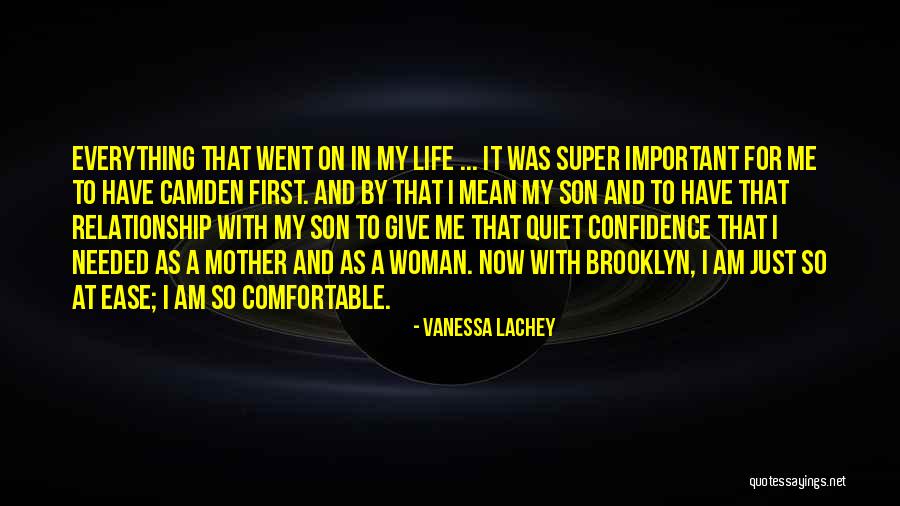 Camden Quotes By Vanessa Lachey