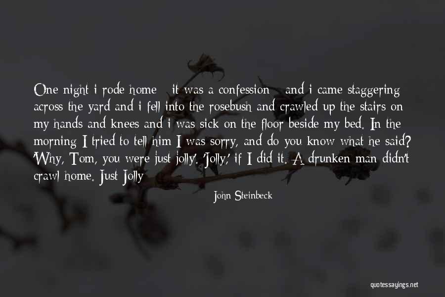 Came Across Quotes By John Steinbeck Came Across Quotes By John Steinbeck
