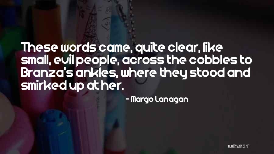 Came Across Quotes By Margo Lanagan Came Across Quotes By Margo Lanagan