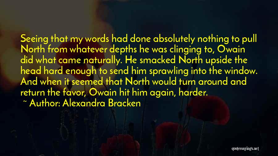 Came From Nothing Quotes By Alexandra Bracken