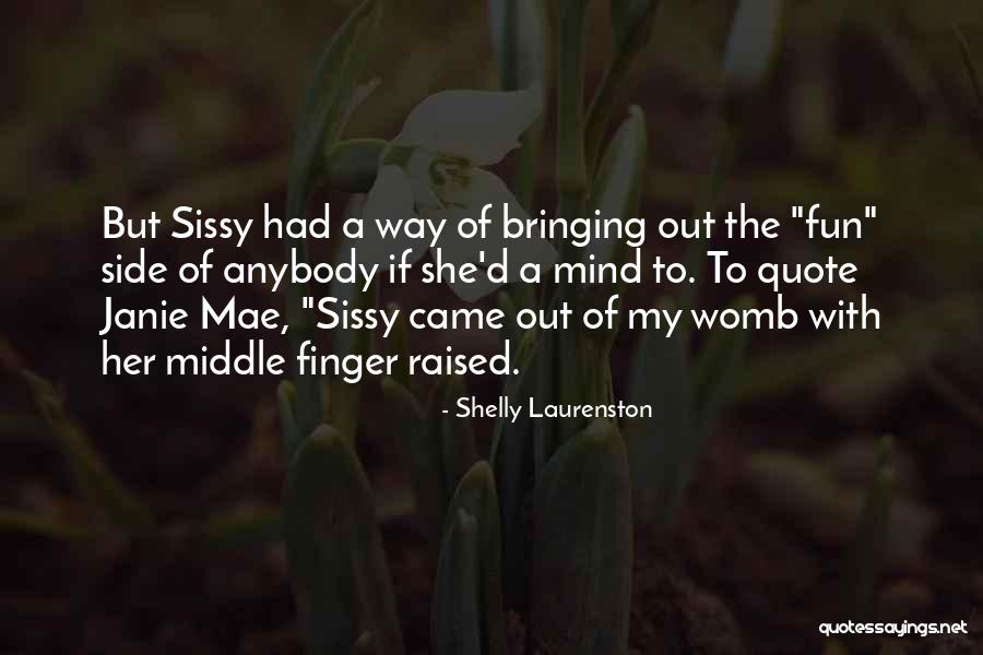 Came From Nothing Quote Quotes By Shelly Laurenston Came From Nothing Quote Quotes By Shelly Laurenston