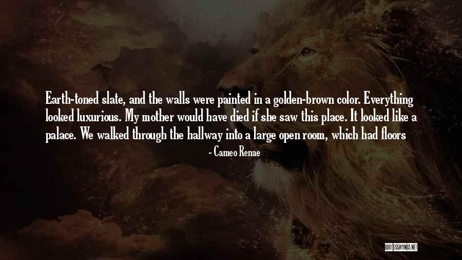 Cameo Renae Quotes 1161340 Cameo Renae Quotes 1161340