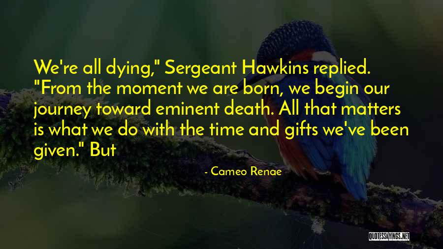 Cameo Renae Quotes 1580739 Cameo Renae Quotes 1580739