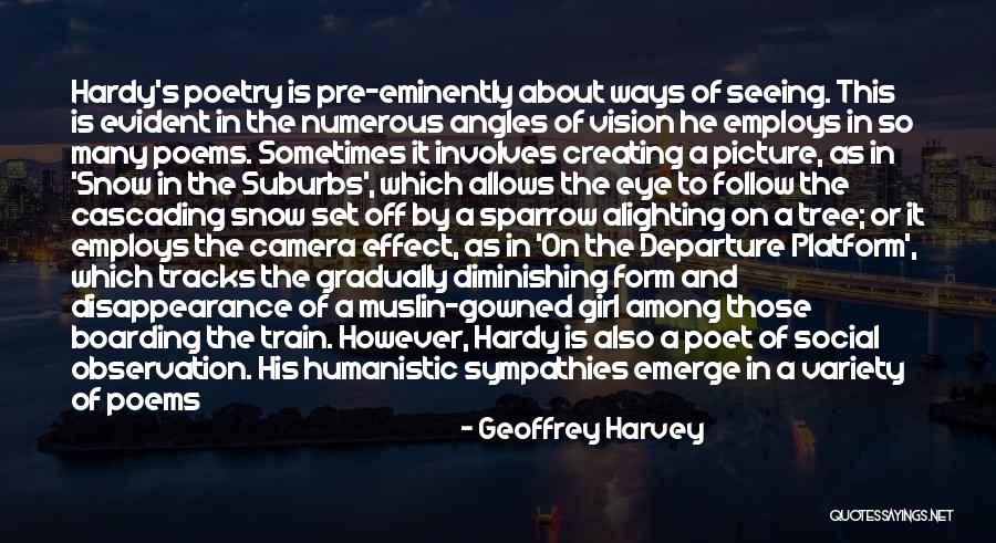 Camera And Girl Quotes By Geoffrey Harvey