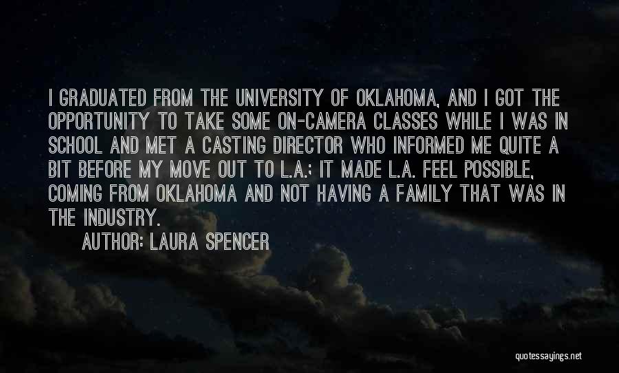 Camera And Me Quotes By Laura Spencer