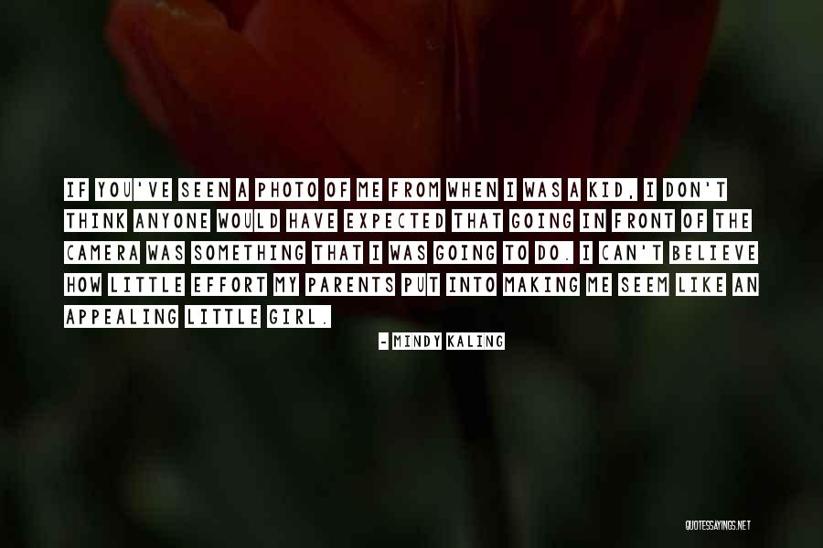Camera Girl Quotes By Mindy Kaling Camera Girl Quotes By Mindy Kaling