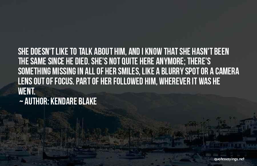 Camera Lens Quotes By Kendare Blake