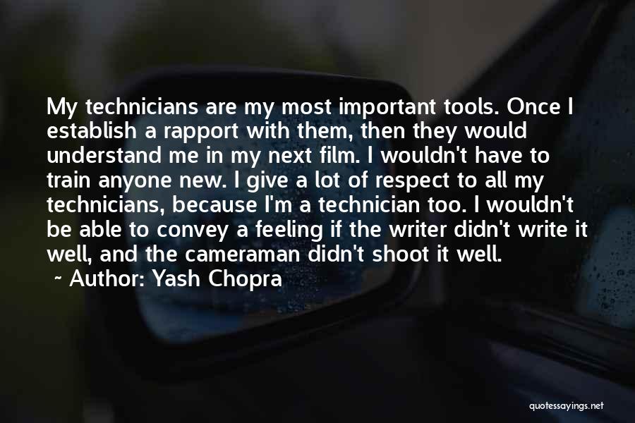 Cameraman Quotes By Yash Chopra