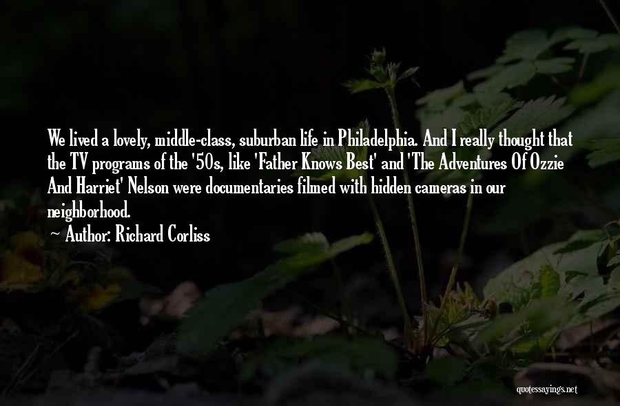 Cameras And Life Quotes By Richard Corliss