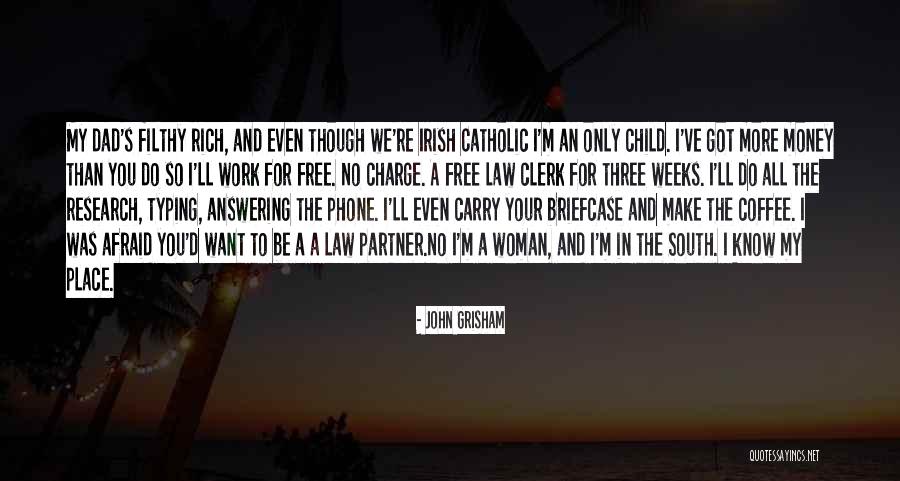 Camerer Kuss Quotes By John Grisham Camerer Kuss Quotes By John Grisham