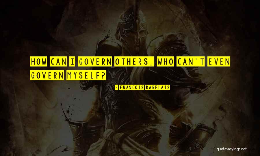 Camerer South Quotes By Francois Rabelais Camerer South Quotes By Francois Rabelais