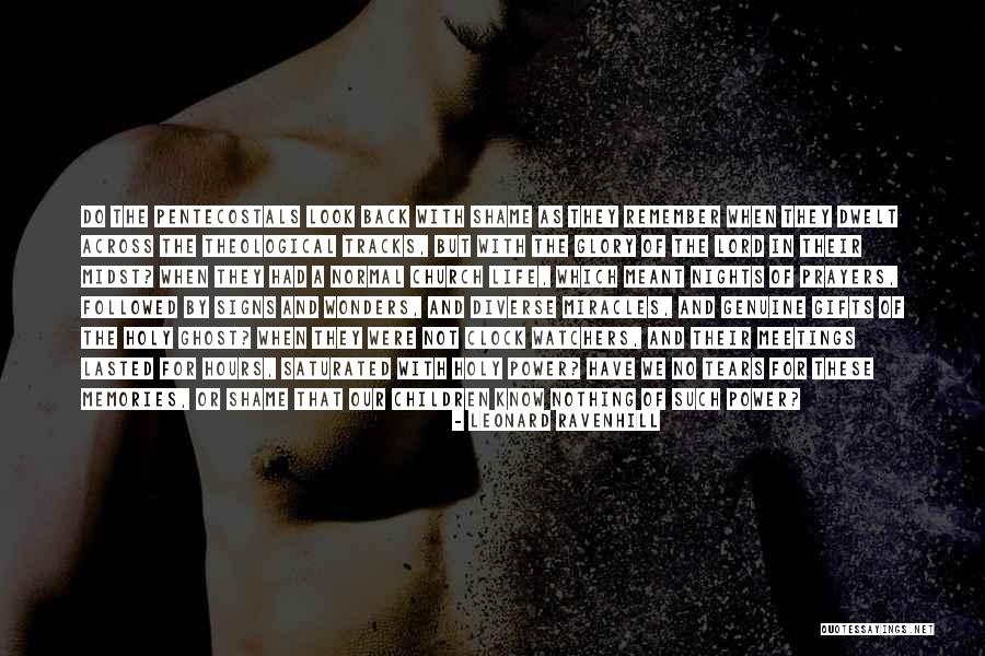 Camerlo And Benson Quotes By Leonard Ravenhill Camerlo And Benson Quotes By Leonard Ravenhill