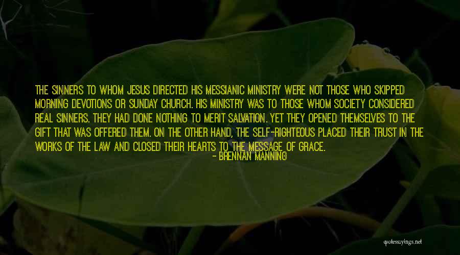 Cameron Baird Quotes By Brennan Manning Cameron Baird Quotes By Brennan Manning