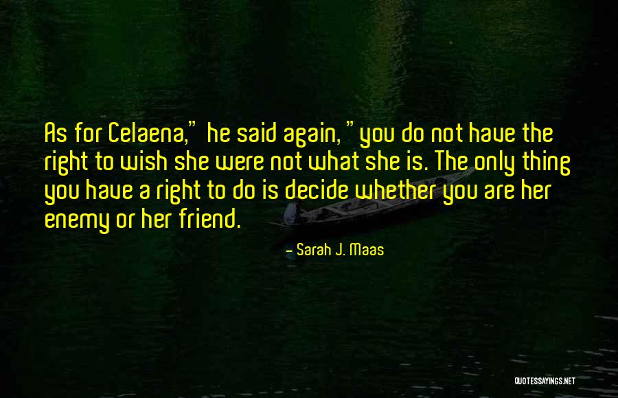 Cameron Baird Quotes By Sarah J. Maas Cameron Baird Quotes By Sarah J. Maas