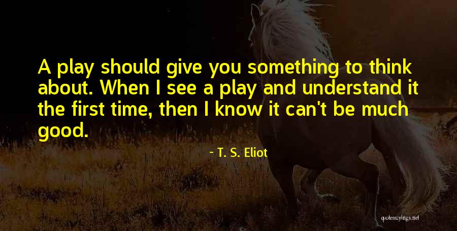 Cameron Baird Quotes By T. S. Eliot Cameron Baird Quotes By T. S. Eliot
