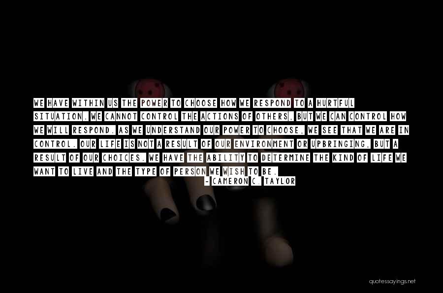 Cameron C. Taylor Quotes 277169 Cameron C. Taylor Quotes 277169