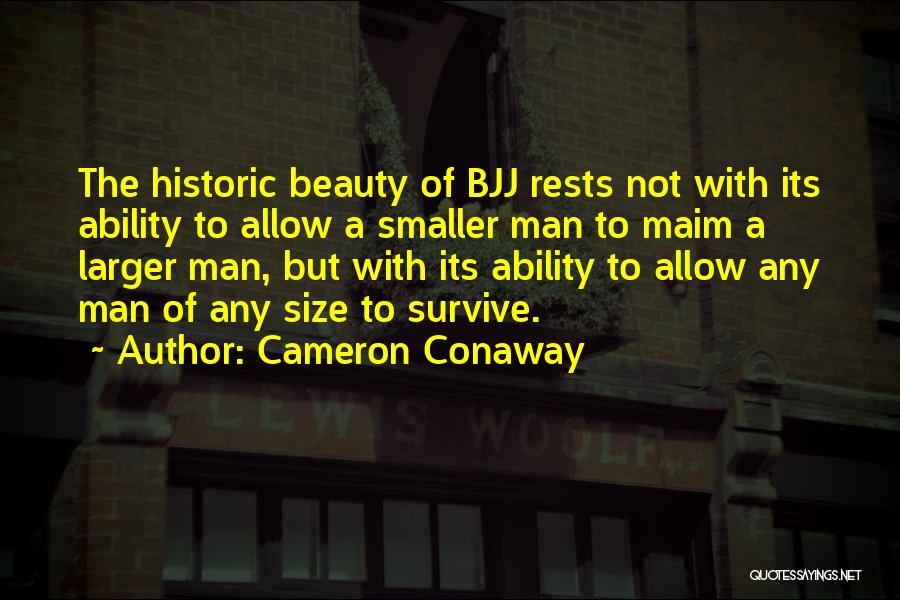 Cameron Conaway Quotes 135134