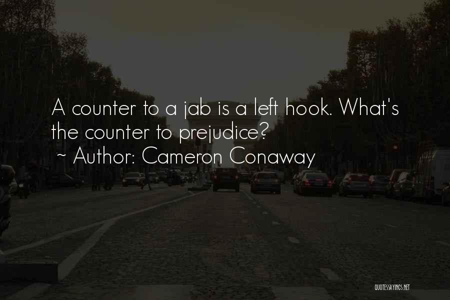 Cameron Conaway Quotes 236413