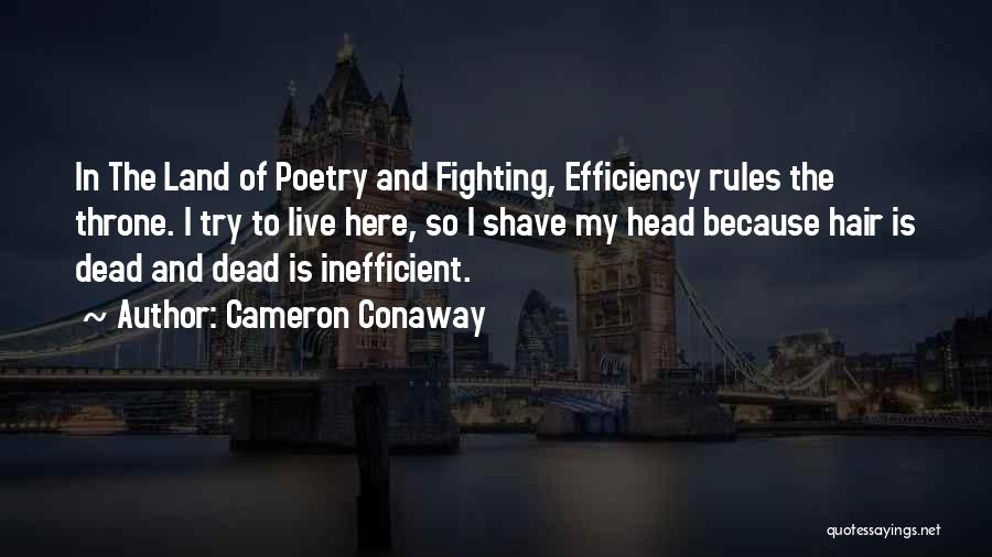 Cameron Conaway Quotes 300499