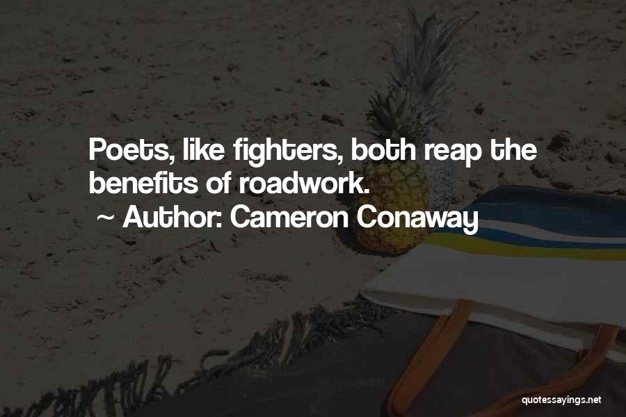 Cameron Conaway Quotes 870545