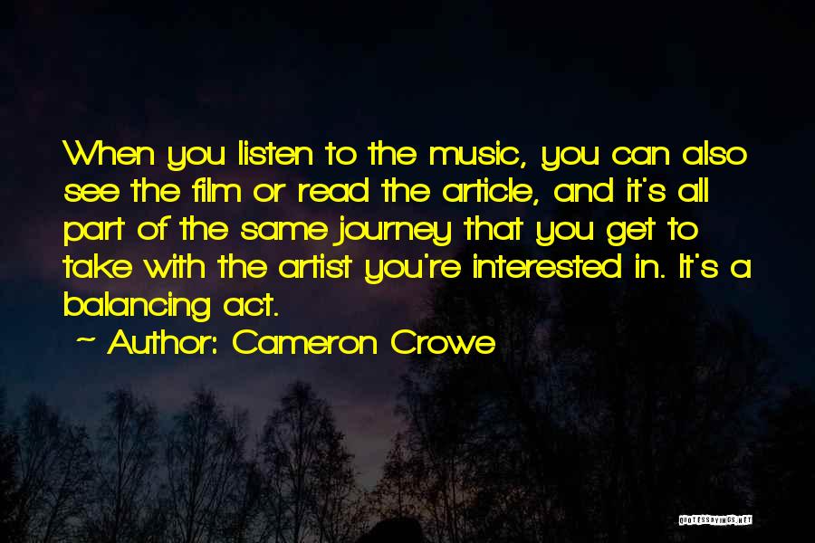 Cameron Crowe Quotes 1302637