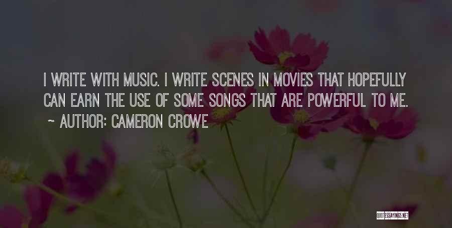 Cameron Crowe Quotes 1855366