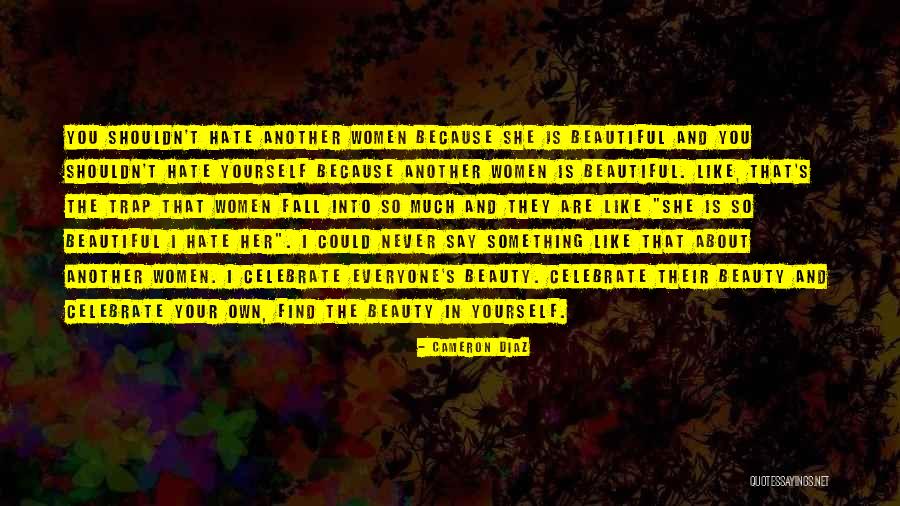 Cameron Diaz Quotes 1589586 Cameron Diaz Quotes 1589586